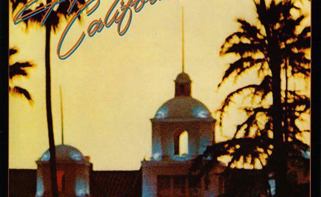 Eagles: Hotel California